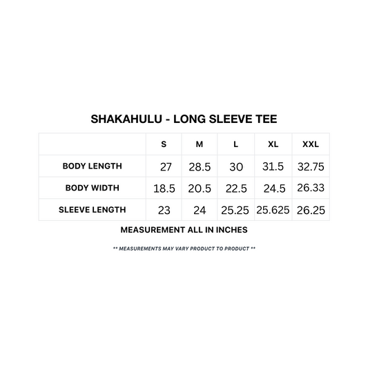 Shakahulu - Long Sleeve Tee