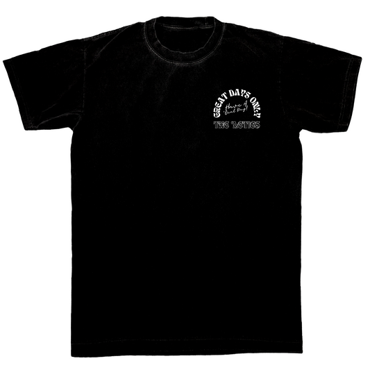 Great Days Only - Heavyweight Tee