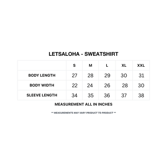 Letsaloha - Sweatshirt